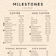 Milestones Coffee